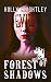 Forest of Shadows