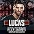 Lucas: Bayou Brotherhood Pr...