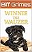 Winnie the Wauzer by Biff Grimes