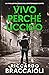 Vivo perché Uccido: Un thriller poliziesco dell'ispettore Álex Cortés (Ispettore Álex Cortés, romanzo poliziesco, crimine e mistero Vol. 9) (Italian Edition)
