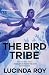 The Bird Tribe: The Dreambi...