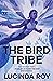 The Bird Tribe: The Dreambi...