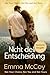 Nicht deine Entscheidung by Emma McCoy Nicht deine Entscheidung by Emma McCoy