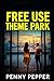 Free Use Theme Park: A Publ...