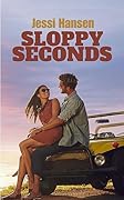 Sloppy Seconds