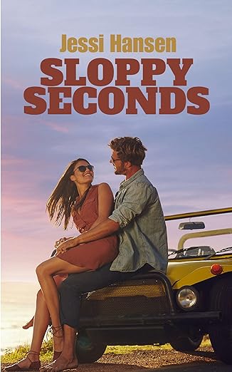 Sloppy Seconds (Firsts Series Book 2)
