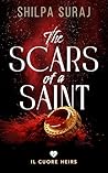 Book cover for The Scars of a Saint (The Il Cuore Heirs Book 2)