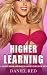 Higher Learning: A Contempo...
