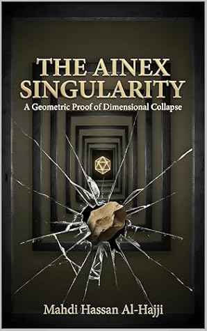The Ainex Singularity: A Geometric Proof of Dimensional Collapse in Artificial General Intelligence