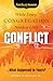 While Every Congregation Needs a Little Conflict . . .: What Happened to Yours? (ForthTelling Innovation)