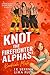 Knot the Firefighter Alphas’ Bookish Mate: An Omegaverse Reverse Harem Romance (Possessive Small Town Alpha Kings Book 28)