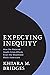 Expecting Inequity by Khiara Bridges Expecting Inequity by Khiara Bridges