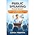 Public Speaking Made Easy: ...