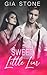 Sweet Little Liar: (Gia's V...