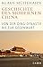 Geschichte des modernen China: Von der Qing-Dynastie bis zur Gegenwart (German Edition)