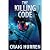 The Killing Code