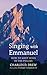 Singing with Emmanuel by Charles D. Drew