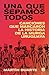 Una que sepamos todos: Canciones que marcaron la historia de la murga uruguaya (Spanish Edition)
