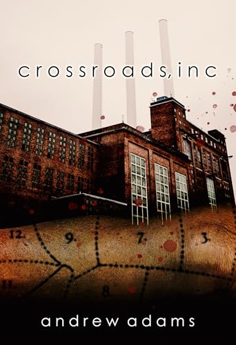 Crossroads, Inc (Kindle Edition)
