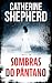 Sombras do pântano: Thriller (Portuguese Edition)