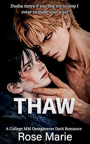 Thaw (Kindle Edition)