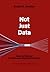 Not Just Data: How To Deliver Continuous Enterprise Data