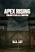 APEX RISING: PROJECT: E.V.O...