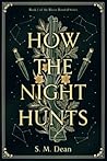 How the Night Hun...