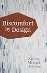 Discomfort by Design