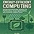 Energy-Efficient Computing: Designing Sustainable Systems for Performance, Power Optimization, and a Greener Digital Future