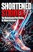 Shortened Strides: The Biom...