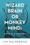 Wizard Brain or M...