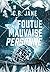 Foutue mauvaise personne (e-book) (French Edition)