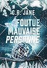 Foutue mauvaise personne (e-book) (French Edition)