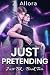 Just Pretending