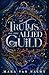 Truths of the Allied Guild