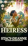 The Heiress: Spic...