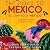 The Road to Mexico: El Cami...