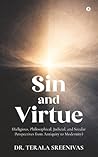 Sin and Virtue by Dr. Terala Sreenivas