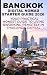Bangkok Digital Nomad Starter Guide 2026 by Daniel Crosswell