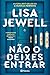 Não o deixes entrar (PLANETA PORTUGAL) (Portuguese Edition)