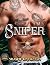 Sniper: A Protective Hero D...