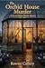 The Orchid House Murder: A ...