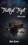 Tristful Tryst
