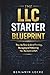 THE LLC STARTER BLUEPRINT by Benjamin Locke
