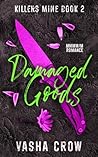 Damaged Goods (Discreet Version): MMMM/M Romance (Killers Mine Discreet Versions)