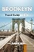 BROOKLYN Travel Guide 2026:...