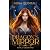 Dragon's Mirror: book 3 - E...