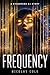 Frequency: A Cyberpunk DJ Story
