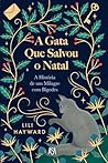 A Gata Que Salvou o Natal (Portuguese Edition)